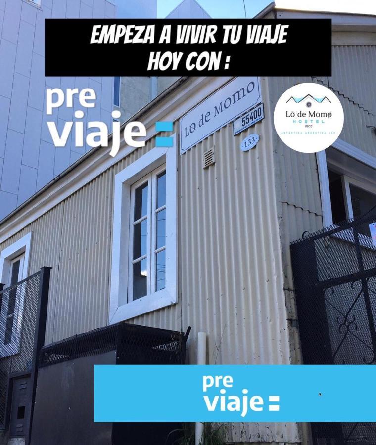 A Pousada Lo de Momo Alojamiento Turístico Ushuaia Exterior foto